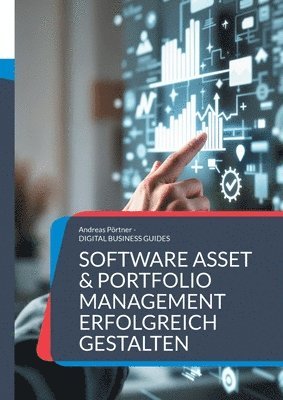 bokomslag Software Asset & Portfolio Management erfolgreich gestalten
