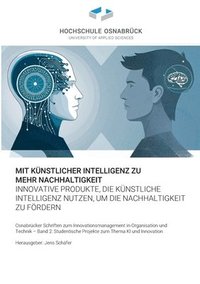 bokomslag Mit künstlicher Intelligenz zu mehr Nachhaltigkeit