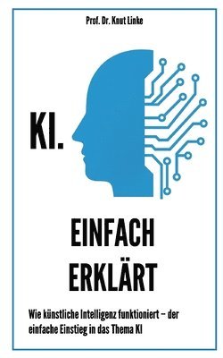 bokomslag KI. Einfach erklärt