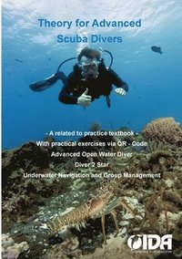 bokomslag Theory for Advanced Scuba Divers: A practical textbook