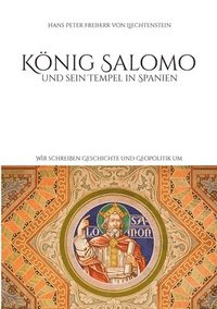 bokomslag König Salomo und sein Tempel in Spanien