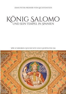 bokomslag König Salomo und sein Tempel in Spanien