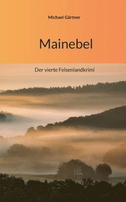 Michael Gärtner - Mainebel, Häftad