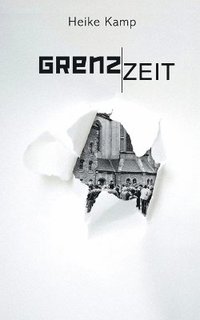 bokomslag Grenzzeit