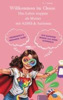 bokomslag AUDHS - Willkommen im Chaos Das Leben wuppen als Mutter mit ADHS & Autismus