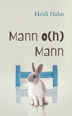 bokomslag Mann o(h) Mann