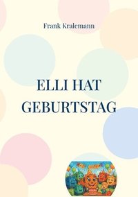 bokomslag Elli hat Geburtstag