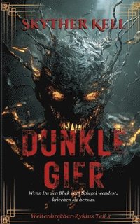 bokomslag Dunkle Gier