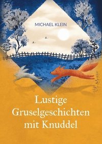 bokomslag Lustige Gruselgeschichten mit Knuddel