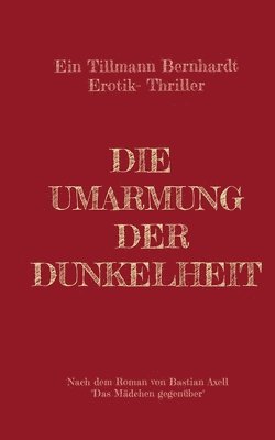 bokomslag Umarmung der Dunkelheit