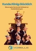 bokomslag Kunde.König.Glücklich