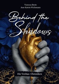 bokomslag Behind the Shadows