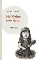 bokomslag Die kleine rote Heidi