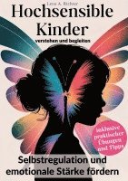 bokomslag Hochsensible Kinder verstehen und begleiten