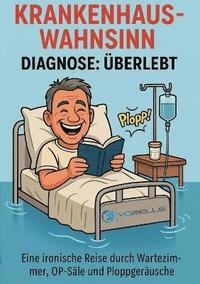 bokomslag Krankenhauswahnsinn - Diagnose