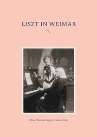 bokomslag Liszt in Weimar