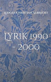 bokomslag Lyrik 1990 - 2000
