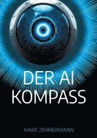 Mark Zimmermann - AI Kompass, Häftad