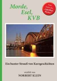 bokomslag Morde, Esel, KVB