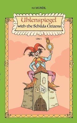 bokomslag Uhlenspiegel with the Schilda Citizens