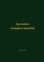 Peter Lackner - Sportwetten, Häftad
