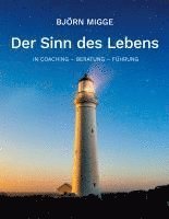 Der Sinn des Lebens