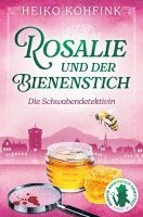 bokomslag Rosalie und der Bienenstich