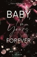 bokomslag Baby, I'm yours forever