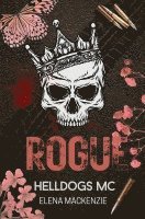 bokomslag Helldogs MC: Rogue