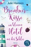 Jule Hansen - Brombeerküsse im kleinen Hotel an der Schlei, Häftad