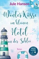 Jule Hansen - Winterküsse im kleinen Hotel an der Schlei, Häftad