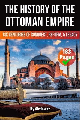 bokomslag History of The Ottoman Empire