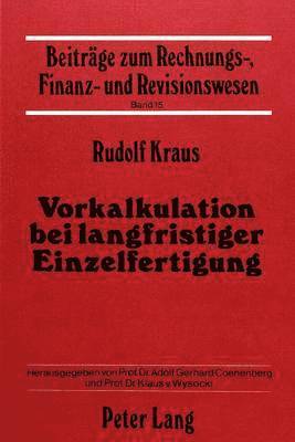 bokomslag Vorkalkulation Bei Langfristiger Einzelfertigung