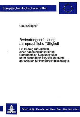 bokomslag Bedeutungserfassung ALS Sprachliche Taetigkeit