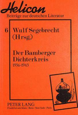 bokomslag Der Bamberger Dichterkreis
