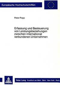 bokomslag Erfassung Und Besteuerung Von Leistungsbeziehungen Zwischen International Verbundenen Unternehmen