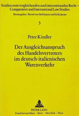 bokomslag Der Ausgleichsanspruch Des Handelsvertreters Im Deutsch-Italienischen Warenverkehr