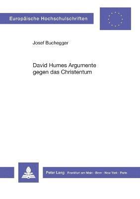 bokomslag David Humes Argumente gegen das Christentum