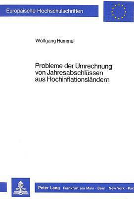 bokomslag Probleme Der Umrechnung Von Jahresabschluessen Aus Hochinflationslaendern