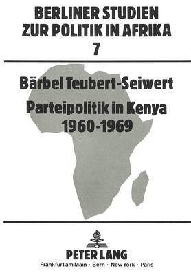 bokomslag Parteipolitik in Kenya- 1960-1969