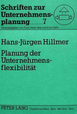 Planung Der Unternehmensflexibilitaet 1