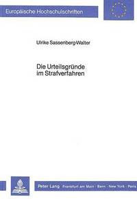 bokomslag Die Urteilsgruende Im Strafverfahren