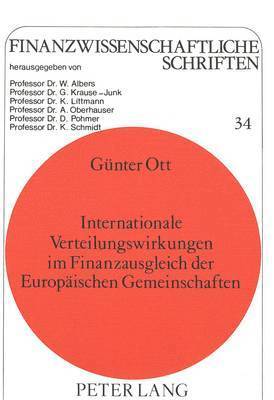 bokomslag Internationale Verteilungswirkungen Im Finanzausgleich Der Europaeischen Gemeinschaften