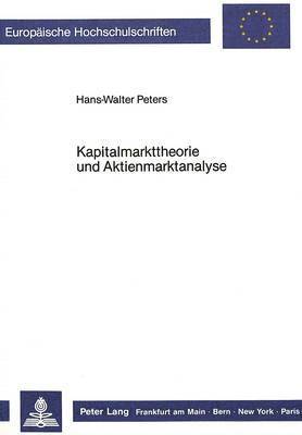 bokomslag Kapitalmarkttheorie Und Aktienmarktanalyse