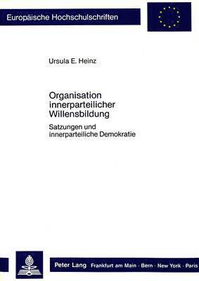 bokomslag Organisation Innerparteilicher Willensbildung