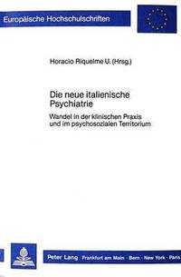 bokomslag Die Neue Italienische Psychiatrie