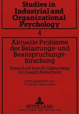 Aktuelle Probleme Der Belastungs- Und Beanspruchungsforschung 1