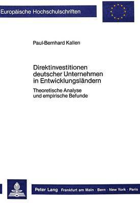 Direktinvestitionen Deutscher Unternehmen in Entwicklungslaendern 1