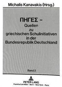 bokomslag Piges - Quellen Zu Griechischen Schulinitiativen in Der Bundesrepublik Deutschland