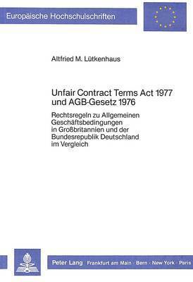 Unfair Contract Terms ACT 1977 Und Agb-Gesetz 1976 1